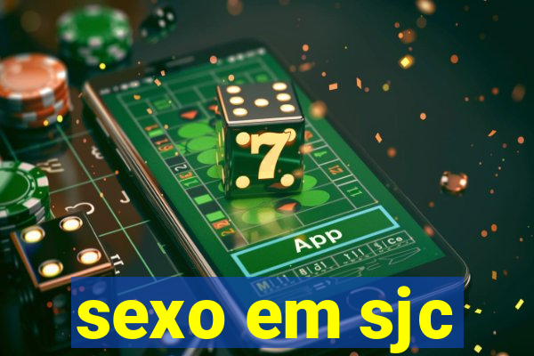 sexo em sjc